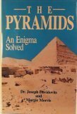 The Pyramids: An Enigma Solved
