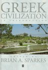 Greek Civilization : An Introduction, Sparkes, Brian A., 0631205586