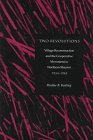 Two Revolutions : Village Reconstruction and the Cooperative Movement in Northern Shaanxi, 1934-1945, Keating, Pauline B., 0804728259
