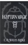 Egyptian Magic, Budge, E. A. Wallis, 0710307993