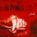 Alphaville Album: «Fools» (Front side)