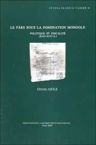 Le  Fārs sous la domination mongole