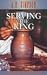 Serving the King: Doing Ministry in Partnership With God (Classics for the 21st Century) by