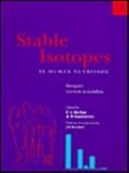 Stable Isotopes in Human Nutrition Studies, , 0124905404