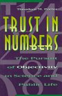 Trust in Numbers : The Pursuit of Objectivity in Science and Public Life, Porter, Theodore M., 0691037760