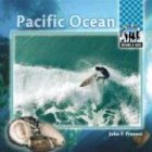 Front cover for the book Pacific Ocean (Oceans and Seas) by John F. Prevost
