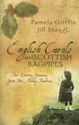 English Carols and Scottish Bagpipes: A Right Proper Christmas/I Saw Three Ships (Heartsong Christmas 2-in-1)
