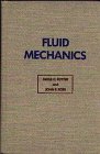 Fluid Mechanics, Potter, Merle C. and Foss, John L., 0961476087
