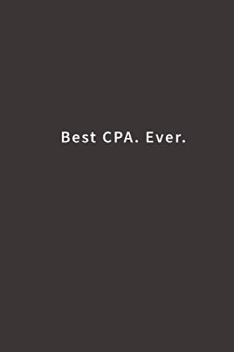 [R.E.A.D] Best CPA. Ever.: Lined notebook EPUB