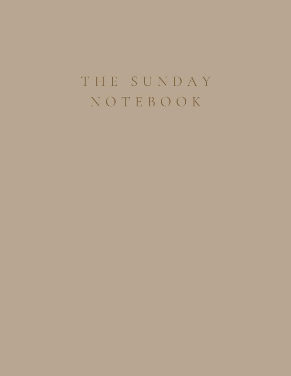 The Sunday Notebook: Weekly planning and journaling for the week ahead