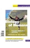 Biology of Humans : Concepts, Applications, and Issues, Goodenough, Judith and McGuire, Betty A., 0321812638