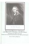 Richard Brinsley Sheridan and Britain's School for Scandal : Interpreting His Theater Through Its Eighteenth Century Social Context, Browne, Kevin Thomas, 0773454942