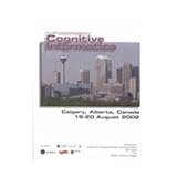 1st IEEE International Conference on Cognitive Informatics (ICCI 2002), IEEE Computer Society Staff, 0769517242