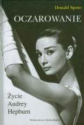 Oczarowanie. Życie Audrey Hepburn