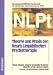 Theorie und Praxis der Neuro-Linguistischen Psychotherapie: Das wissenschaftliche Fundament für die Europa-Anerkennung von NLPt