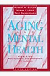 Aging and Mental Health : Positive Psychosocial Approaches