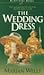 The Wedding Dress (The Wedding Album Series #1) by Marian Wells