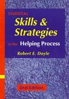 Essential Skills and Strategies in the Helping Process