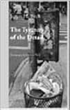 The Tyranny of the Detail : Contemporary Art in an Urban Setting, Beck, James, 0930279204