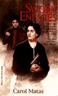 Front cover for the book Sworn Enemies by Carol Matas