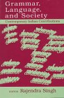 Grammar, Language and Society : Contemporary Indian Contributions, , 0803993765