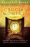 Crucial Moments: Twelve Defining Events in Black Adventist History by 