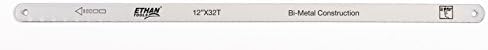 Ethan 32321 - Bi-Metal Hacksaw Blade, 12-inch by 1/2-inch by .023 by 32TPI, 10 per pack