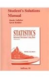 Student Solutions Manual for Statistics : Informed Decisions Using Data, Bodden, Kevin and Gallaher, Randall, 0321577515