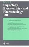 Reviews of Physiology, Biochemistry and Pharmacology, , 3540666036