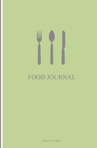 Food Journal Paperback – November 26, 2012