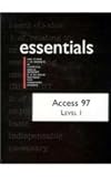 Access 97 Essentials Level I (Essentials (Que Paperback)) by
