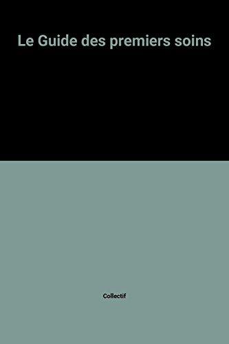 Le  Guide des premiers soins