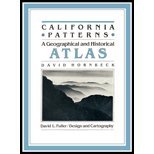 California Patterns : A Geographical and Historical Atlas, Hornbeck, David, 0874845831