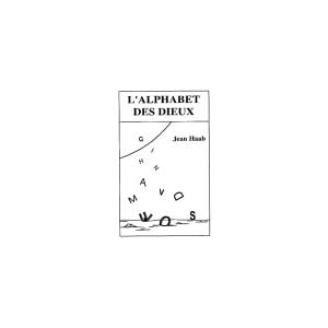 L'alphabet des dieux, édition 2002