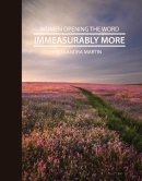 Women Opening the Word IMMEASURABLY MORE 0890983038 Book Cover