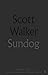 Sundog: Selected Lyrics