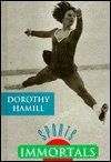 Dorothy Hamill (Sports Immortals) Dorothy Hamill (Sports Immortals)