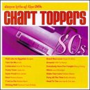 Dead Or Alive - Chart Toppers Dance Hits Of The 80