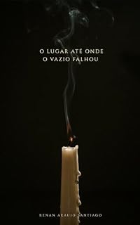 Livro O lugar até onde o vazio falhou