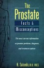 Image de The Prostate: Facts and Misconceptions/the Most Current Information on Prostate Problems, Diagnosis, and Treatment Options