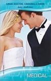 Paperback Greek Doctor, Cinderella Bride (Harlequin Medical) Book