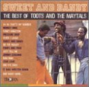 Toots and The Maytals Album: «Sweet & Dandy: The Best of» (Front side)