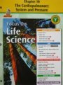 Focus on Life Science Chapter 10 The Cardiopulmonary System and Pressure Fast File (GR 7)