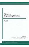 Advanced Engineering Materials : Selected, Peer Reviewed Papers from the International Conference on Manufacturing Science and Engineering, , 3037850337