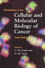Introduction to the Cellular and Molecular Biology of Cancer, , 0198548559