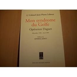 Mon syndrome du Golfe