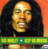 Bob Marley Album: «Keep on Moving» (Front side)