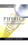 Physics for Scientists and Engineers Vol. 4,Chapters 26-37 : A Strategic Approach, Knight, Randall D., 0321516745