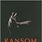 Ransom 1st (first) edition Text Only: David Malouf: Amazon.com: Books
