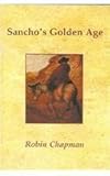 Sancho's Golden Age, Chapman, Robin, 0856687561